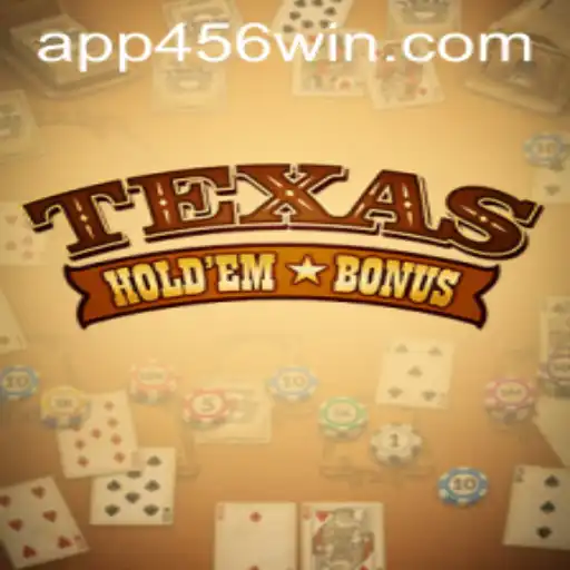 Exploring Texas Hold'em Bonus and 45WIN.COM: A Comprehensive Guide
